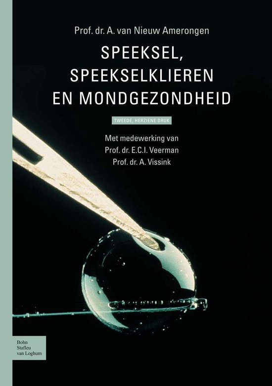 Speeksel, speekselklieren en mondgezondheid