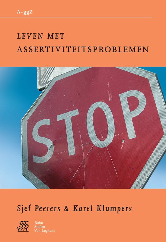 Van A tot ggZ - Leven met assertiviteitsproblemen