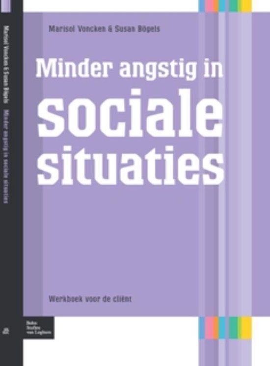 Protocollen voor de GGZ - Minder angstig in sociale situaties