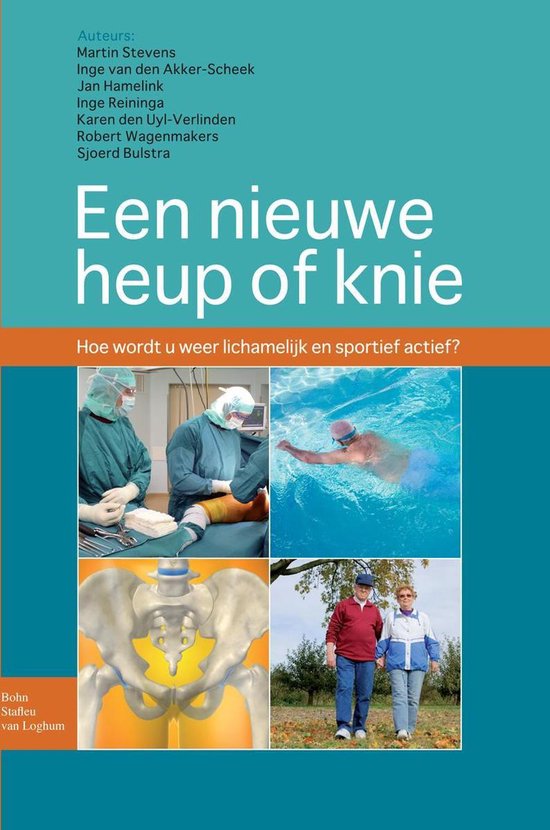 Een nieuwe heup of knie