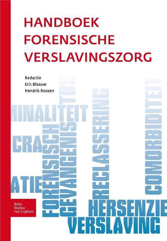 Handboek forensische verslavingszorg