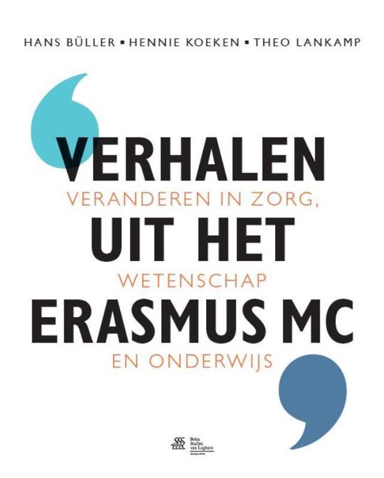 Verhalen uit het Erasmus MC