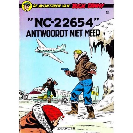 Buck Danny 15 - NC 22654 antwoordt niet meer