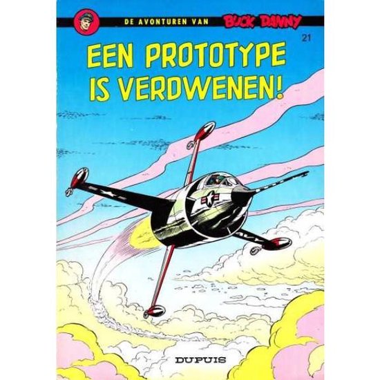 Buck Danny 021. een prototype is verdwenen