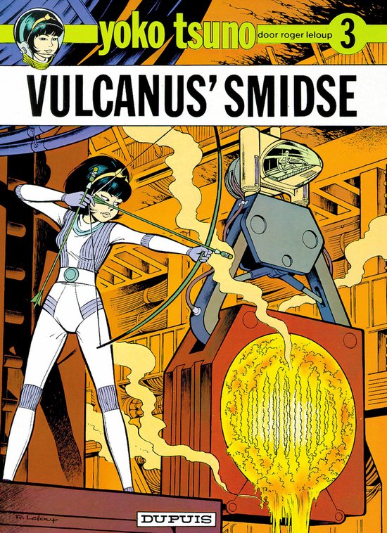 Vulcanus' Smidse , Yoko Tsuno nr 3