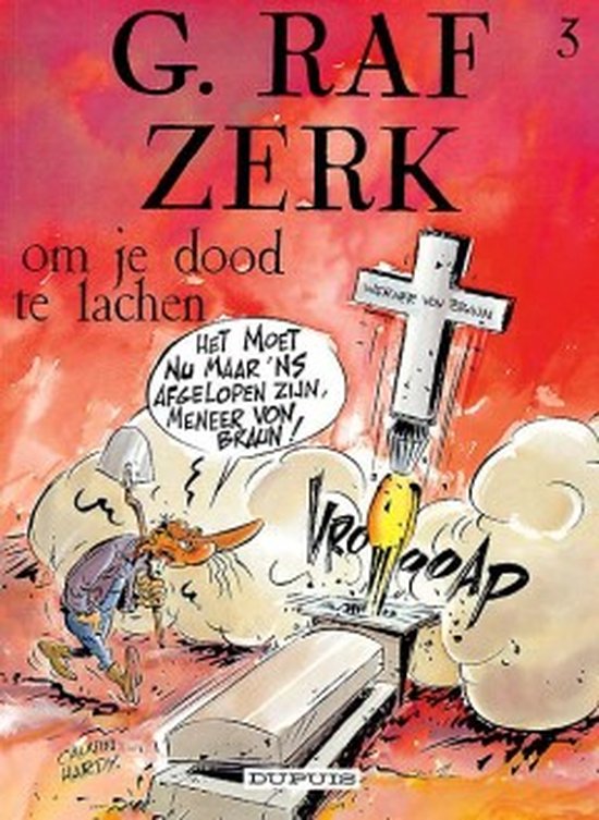 G.raf zerk 03. om je dood te lachen