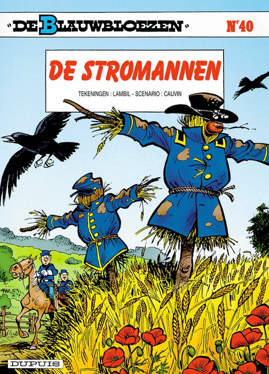 De Blauwbloezen 40 - De stromannen