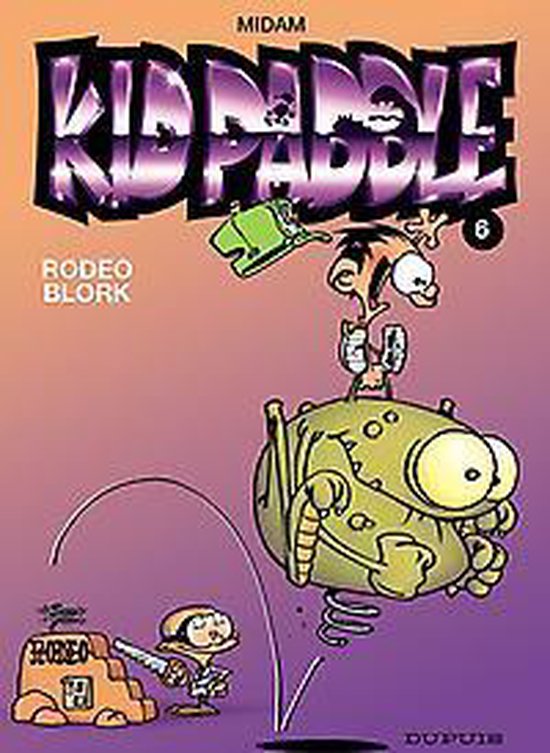 Kid Paddle 6 - Rodeo blork