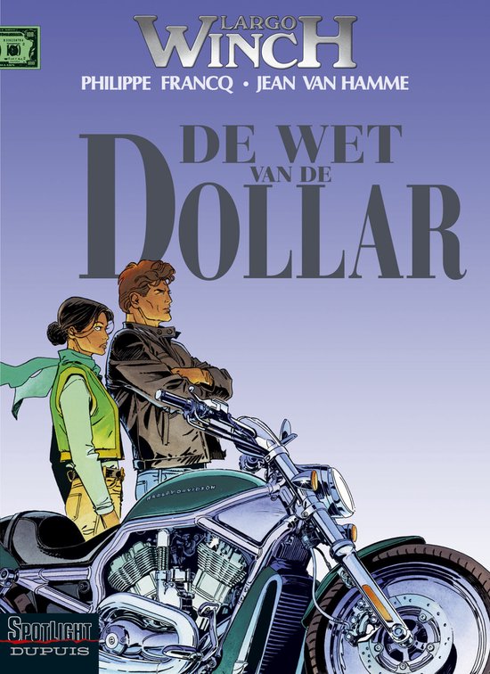 Largo Winch 14 - De wet van de dollar