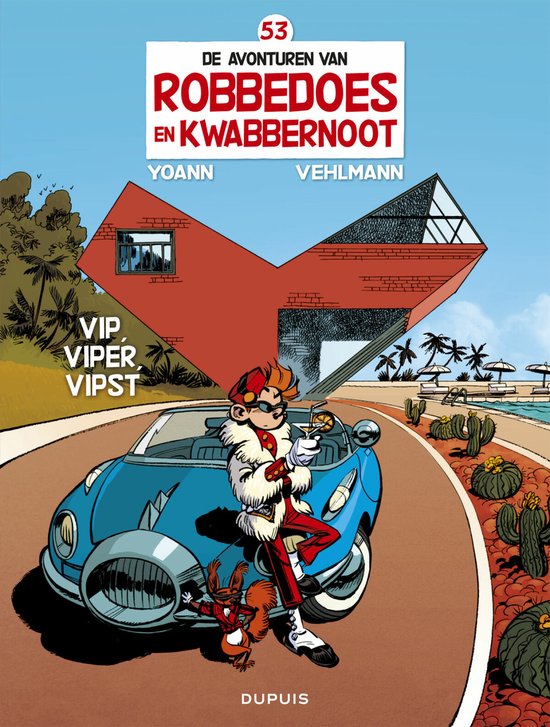 Robbedoes en Kwabbernoot 53 - Vip, viper, vipst