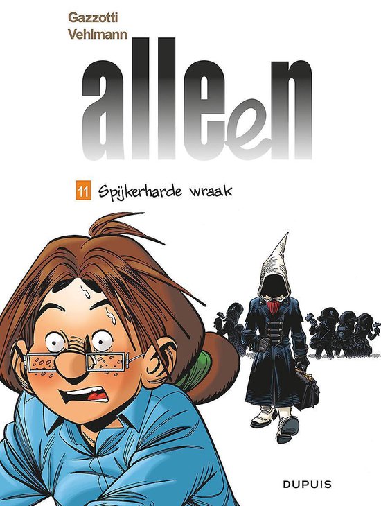 Alleen 11 - Spijkerharde wraak