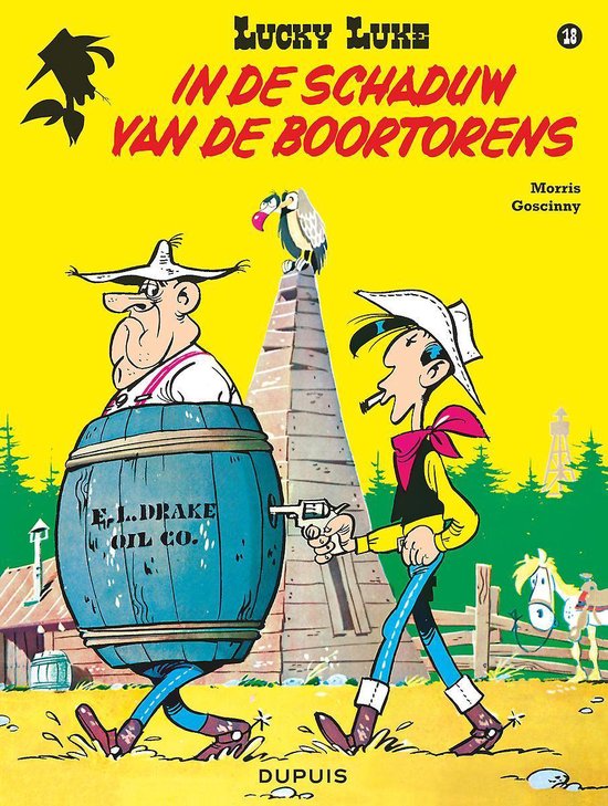 Lucky Luke 18 - In de schaduw der boortorens