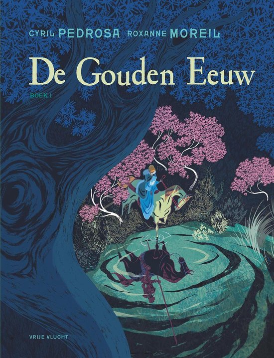 Gouden eeuw, De 1 - Deel 1