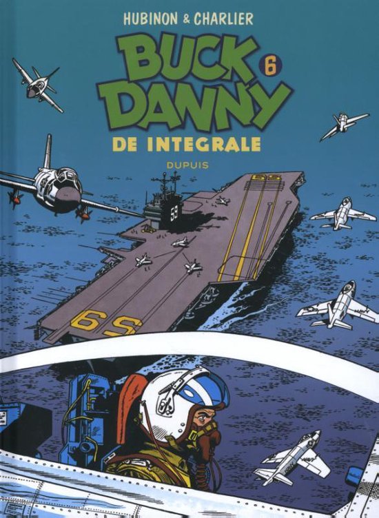 Buck Danny - Integraal 6 - Buck Danny Integraal 6