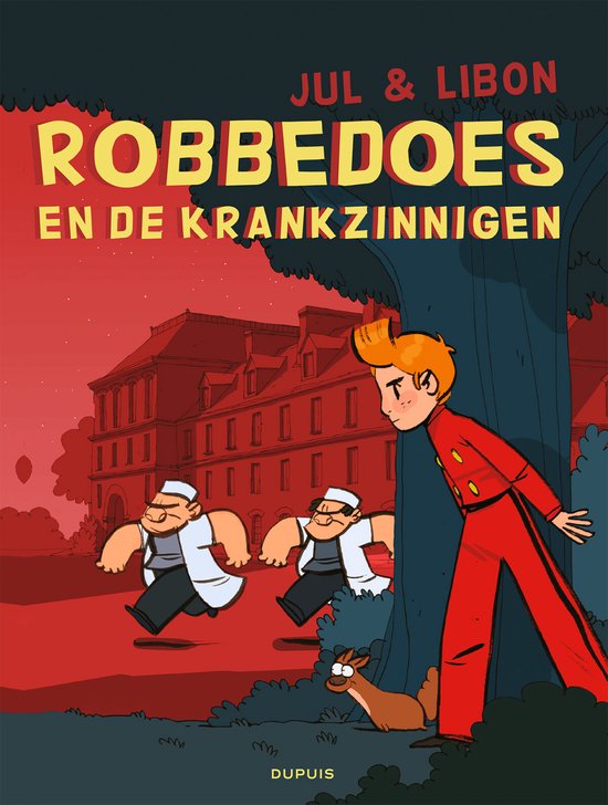 Robbedoes door ... (oneshot) 17 - Robbedoes en de krankzinnigen