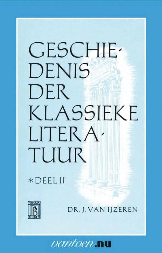 Vantoen.nu  -  Geschiedenis der klassieke literatuur II