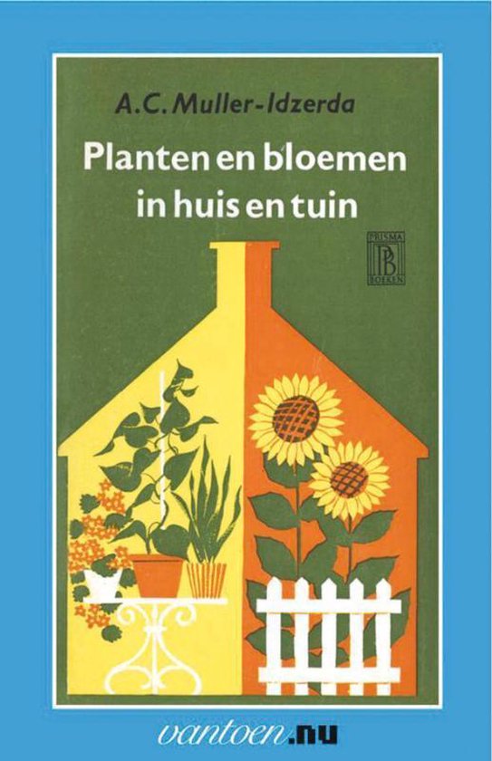 Vantoen.nu  -   Planten en bloemen in huis en tuin