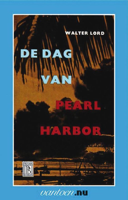 Vantoen.nu  -   Dag van Pearl Harbor