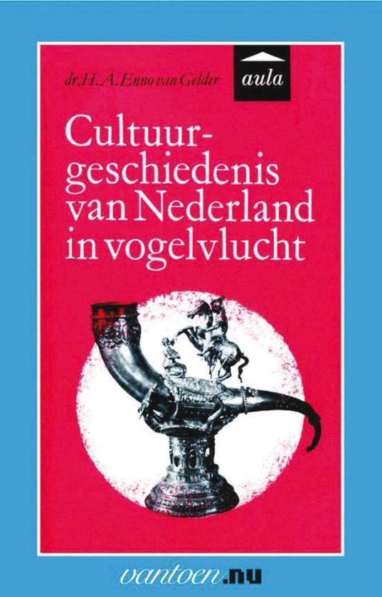 Vantoen.nu  -   Cultuurgeschiedenis van Nederland in vogelvlucht