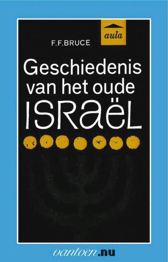 Vantoen.nu  -   Geschiedenis van het oude Israël