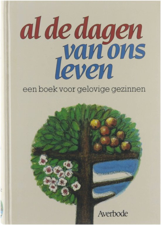 Al de dagen van ons leven