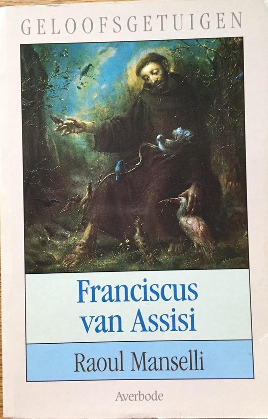 FRANCISCUS VAN ASSISI