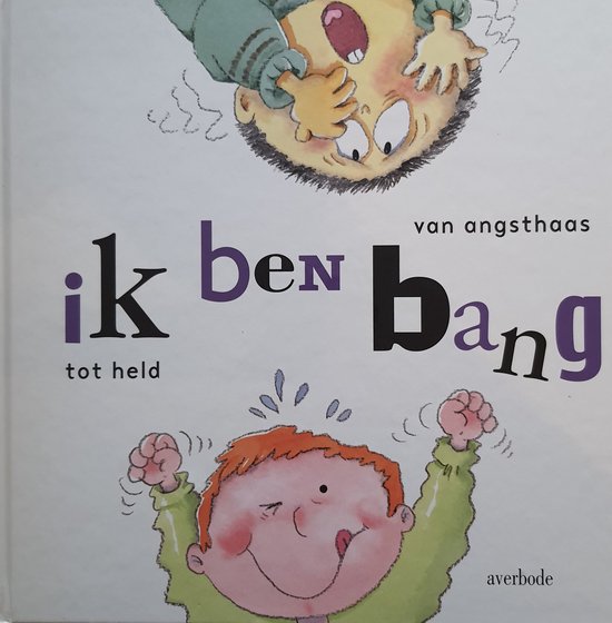 Mijn leefwereld  -   Ik ben bang