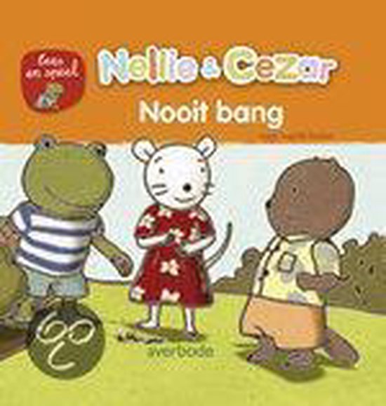 Nellie En Cezar Lees En Speel Nooit Bang