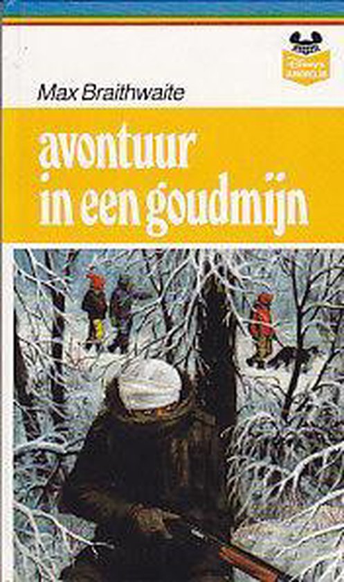 Avontuur in een Goudmijn