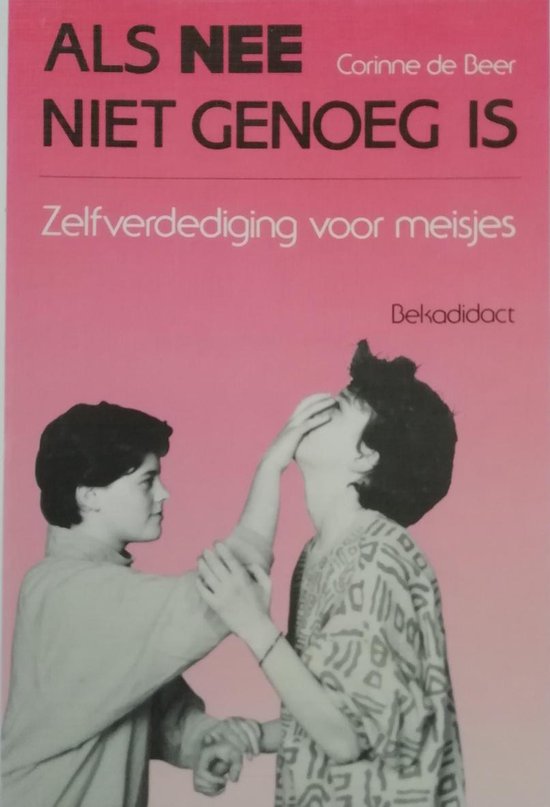 Leerlingenboek Als nee niet genoeg is