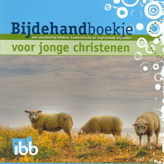 Bijdehandboekje voor jonge christenen