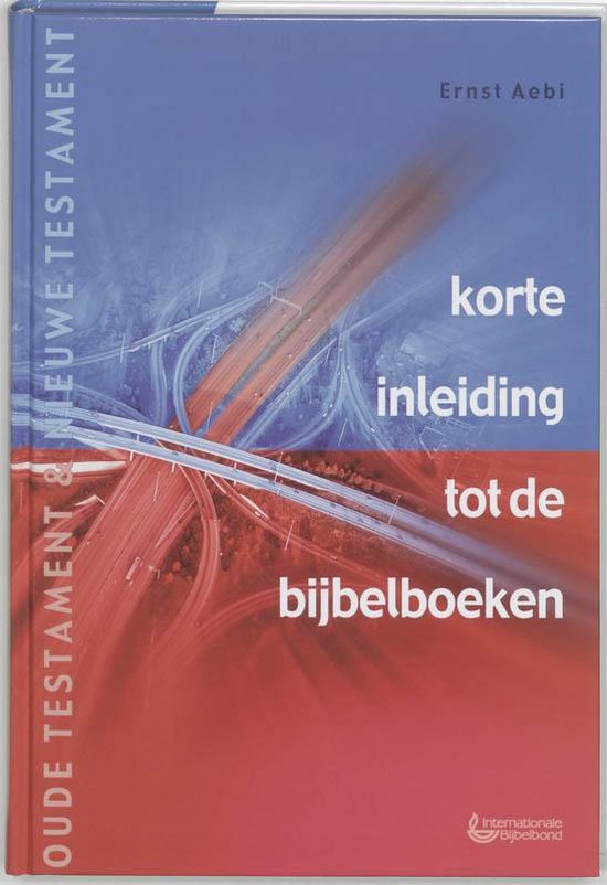 Korte Inleiding Tot De Bijbelboeken