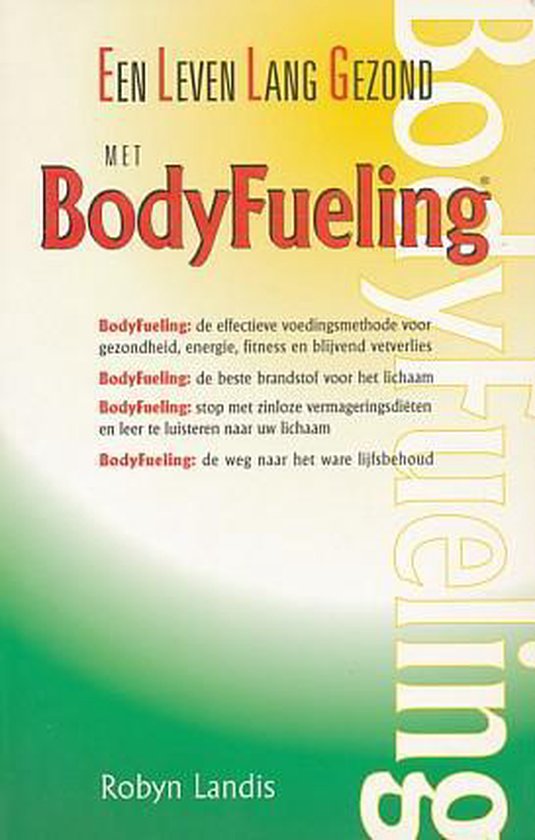 Een leven lang gezond met BodyFueling