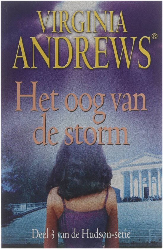 De Hudson-Serie / 3 Het Oog Van De Storm