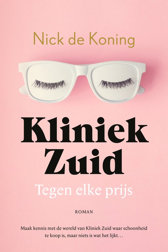 Kliniek Zuid 1 - Tegen elke prijs