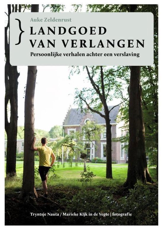 Landgoed van verlangen