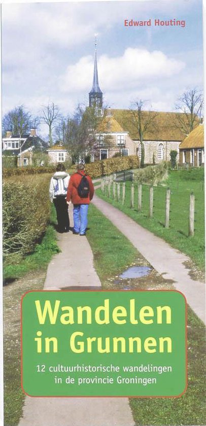 Wandelen in Grunnen