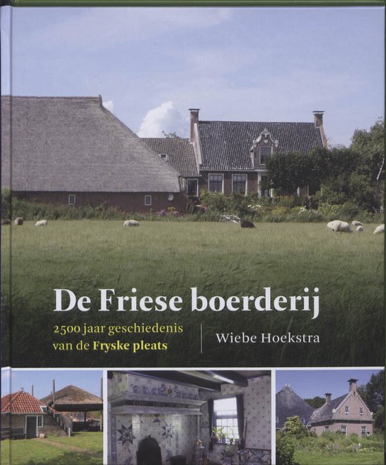 De friese boerderij