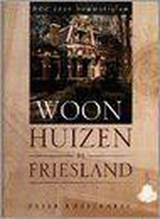 Woonhuizen in Friesland