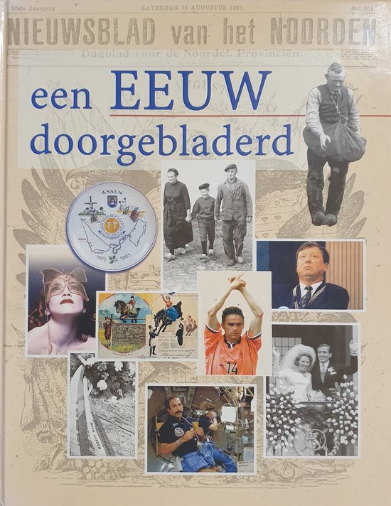 Een eeuw doorgebladerd