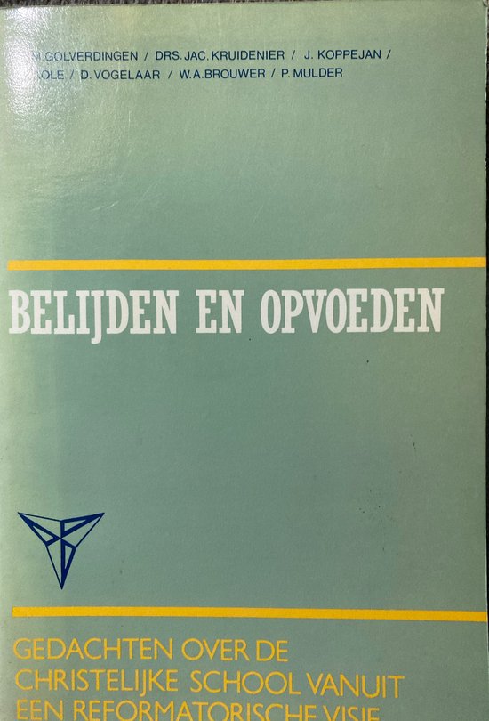 Belijden en opvoeden