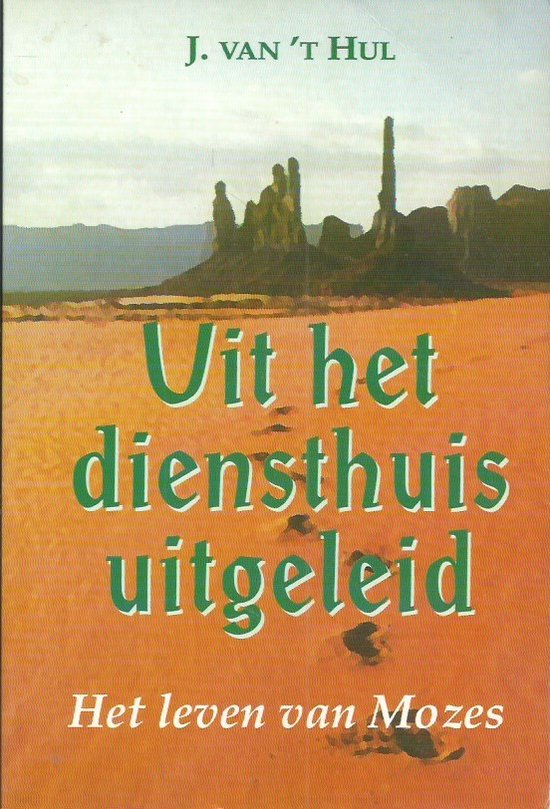 Uit het diensthuis geleid - mozes