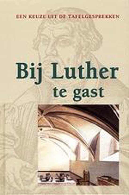 Bij Luther te gast