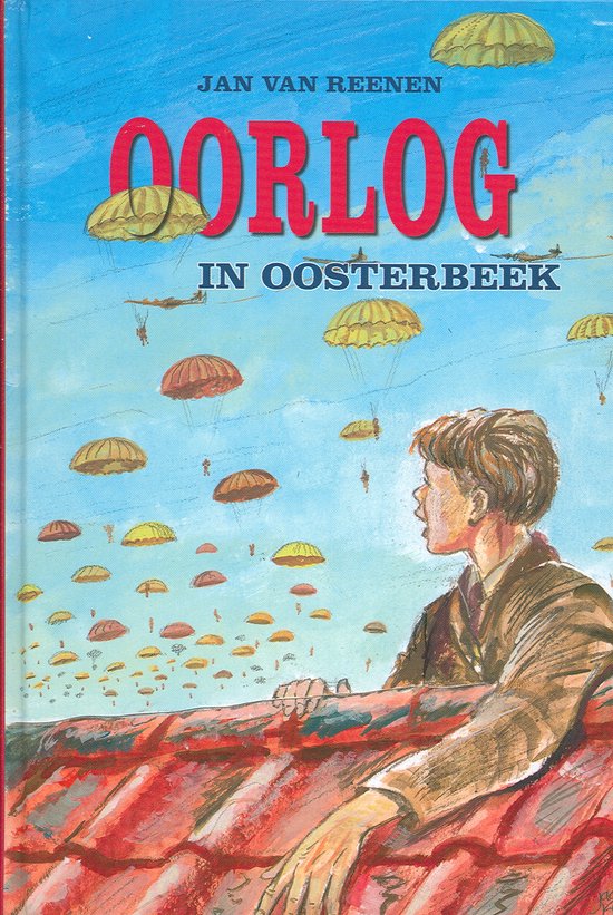 Oorlog In Oosterbeek