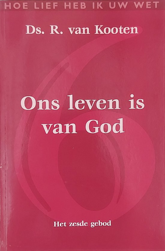 Ons leven is van God