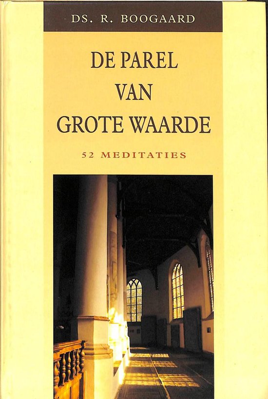 De Parel van grote waarde