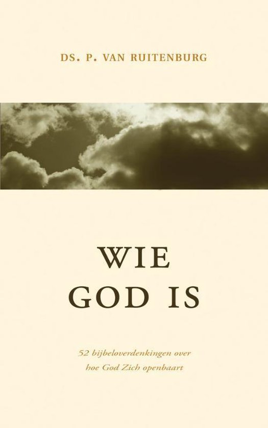 Wie God is