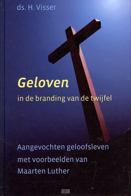 Geloven in de branding van de twijfel