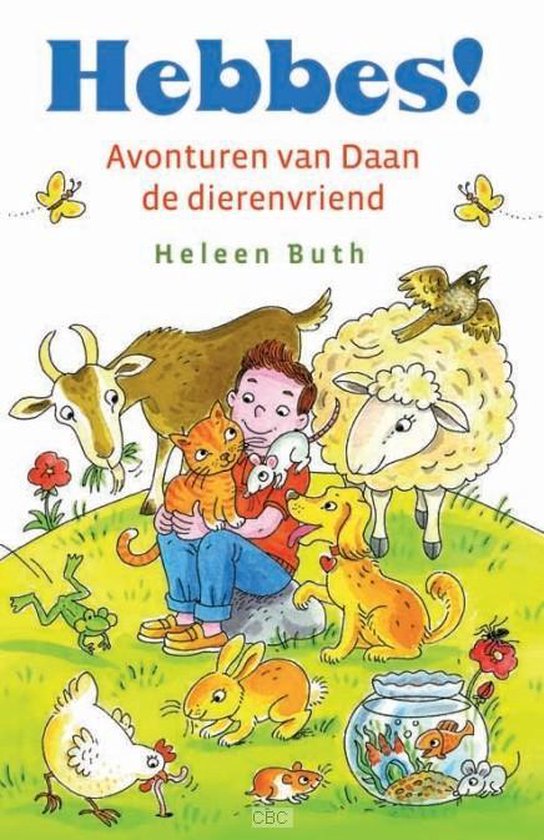 Hebbes! avonturen van daan de dierenvriend