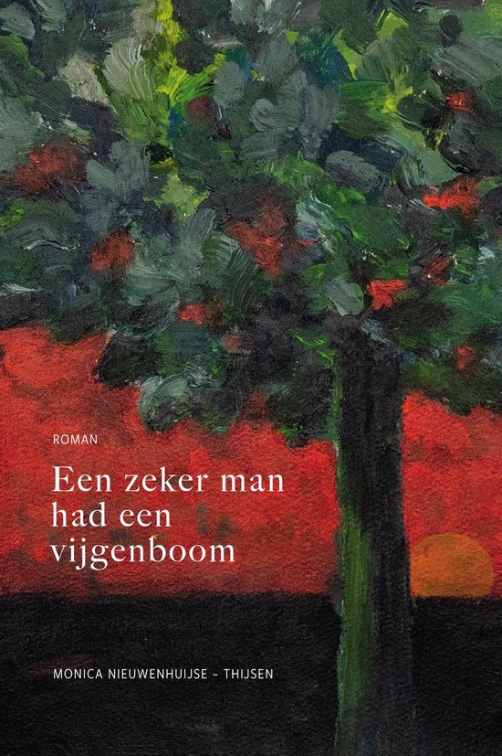 Zeker man had een vijgenboom